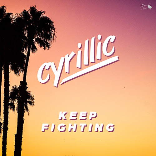 Cyrillic Keep Fighting