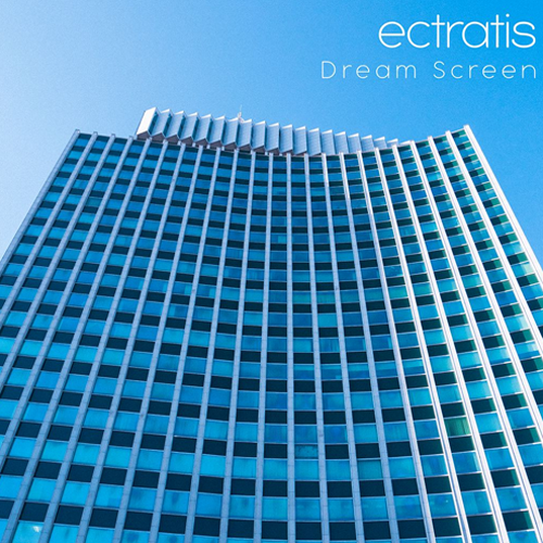ectratis - Dream Screen